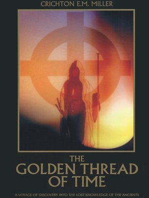 cover image of The Golden Thread of Time